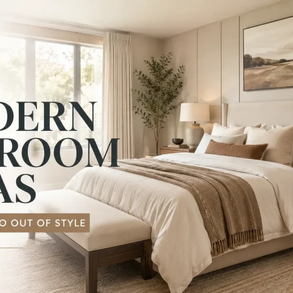 15 Modern Bedroom Ideas That Never Go Out of Style